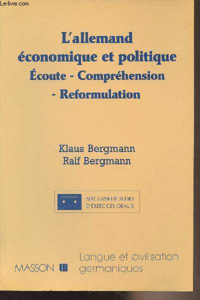 L'allemand conomique et politique - Ecoute, comprhension, reformulation - 