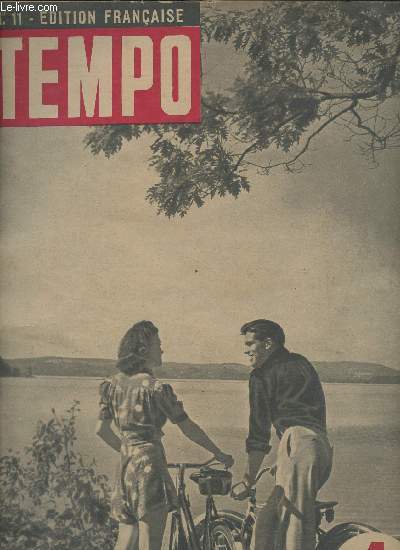 Tempo - N11 - 6 aot 1942 - Edition franaise - Sur les lacs italiens - Nos services particuliers - Emilio Canevari : les tapes d'une victoire - Nuits sombres de 
