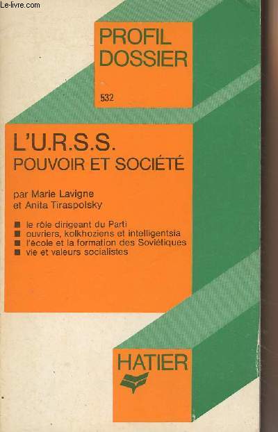 L'U.R.S.S. pouvoir et socit - 