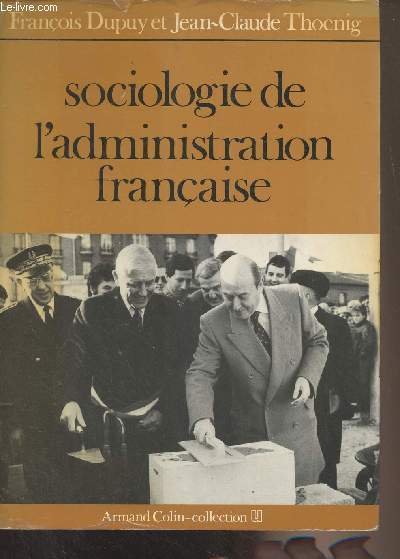 Sociologie de l'administration franaise - 