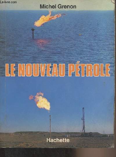 Le nouveau ptrole