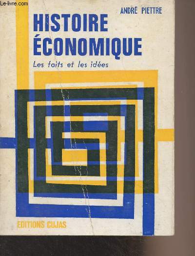 Histoire conomique, les faits et les ides - Collection 