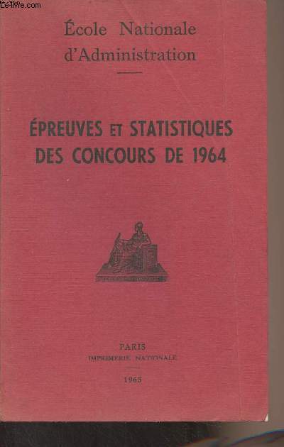 Epreuves et statistiques des concours de 1964