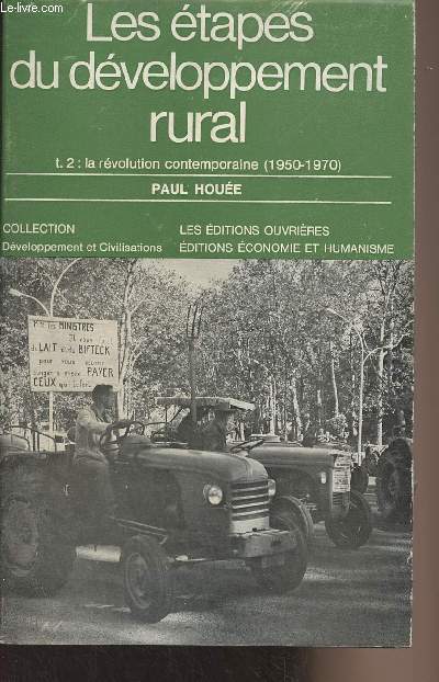 Les tapes du dveloppement rural - T.2 : la rvolution contemporaine (1950-1970) - Collection 