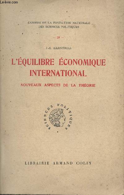 L'quilibre conomique international, nouveaux aspects de la thorie - 