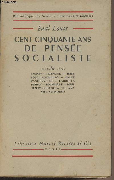 Cent cinquante ans de pense socialiste - 