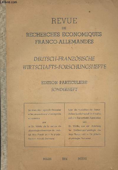 Revue de recherches conomiques franco-allemandes/Deutsch-franzsische wirtschafts-forschungshefte - Mars 1954 Mrz - Edition particulire -