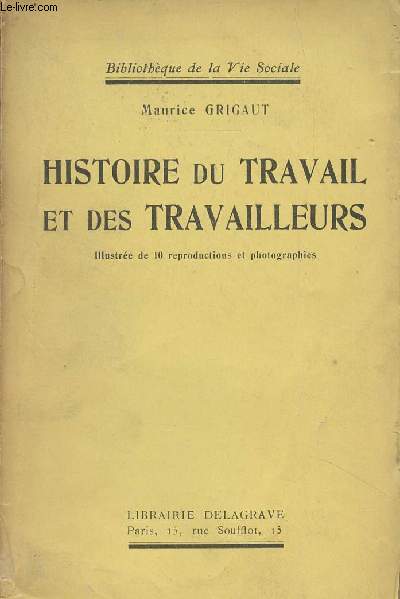 Histoire du travail et des travailleurs - 