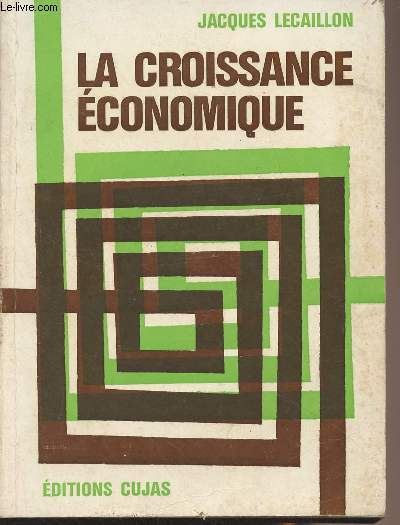 La croissance conomique, analyse globale - 