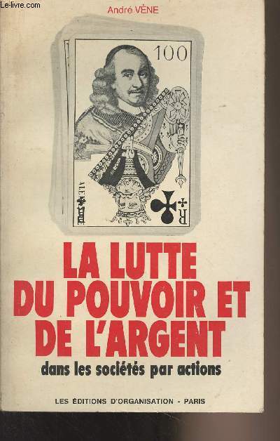 La lutte du pouvoir et de l'argent dans les socits par actions