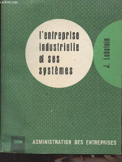 L'entreprise industrielle et ses systmes - 