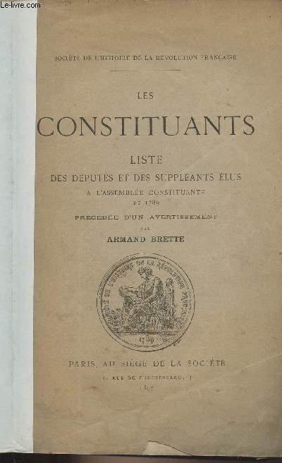 Les constituants, liste des dputs et des supplants lus  l'assemble constituante de 1789