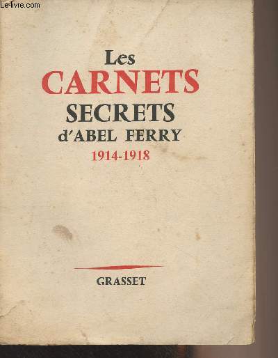Les carnets secrets (1914-1918)