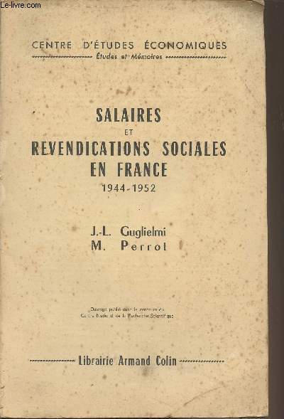 Salaires et revendications sociales en France 1944-1952 - 