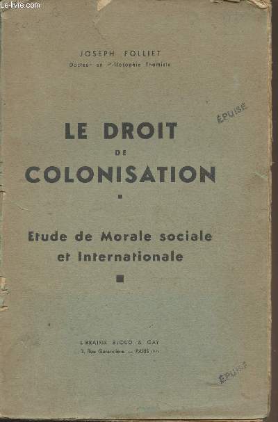 Le droit de colonisation - Etude de morale sociale et internationale