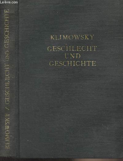 Geschlecht und geschichte - Sexualitt im Wandel von Kultur und Kunst