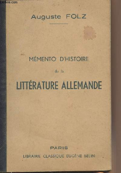 Mémento d'histoire de la littérature allemande - 5e édition