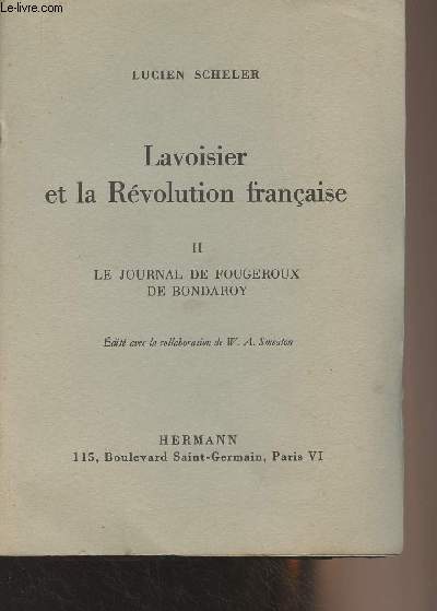 Lavoisier et la Rvolution franaise - II - Le journal de Fougeroux de Bondaroy