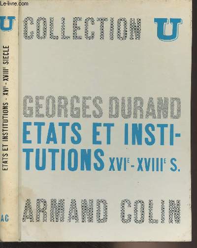 Etats et institutions XVIe-XVIIIe s. - Collection U, Srie 