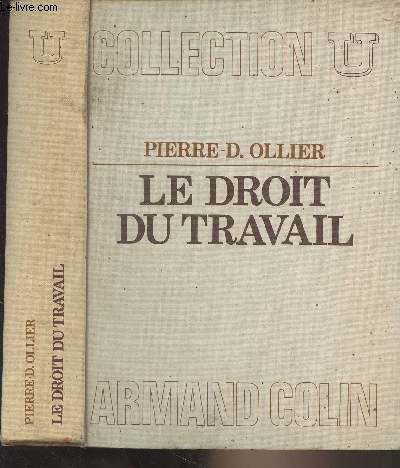 Le droit du travail - Collection U, Srie 