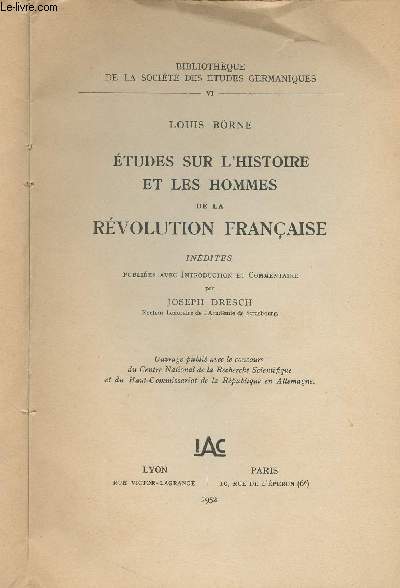 Etudes sur l'histoire et les hommes de la Rvolution franaise - Indites publies avec introduction et commentaire par Joseph Dresch