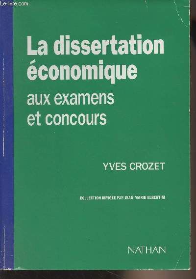 La dissertation conomique aux examens et concours