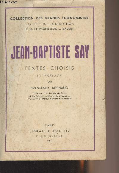 Jean-Baptiste Say - Collection des grands conomistes