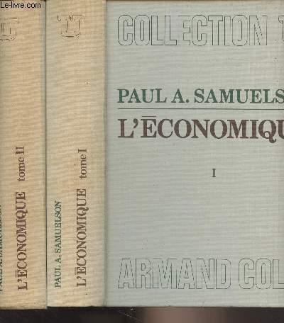 L'conomique, introduction  l'analyse conomique - En 2 volumes - Collection U