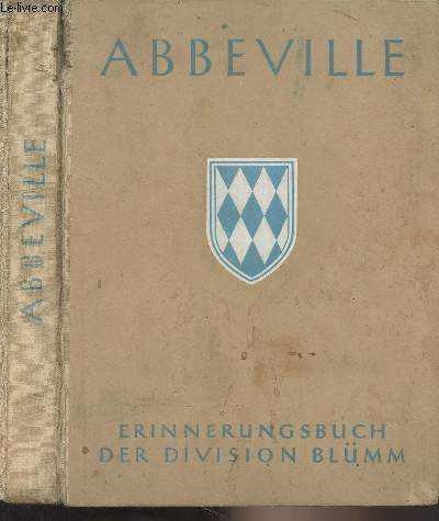 Abbeville - Erinnerungsbuch der division Blmm
