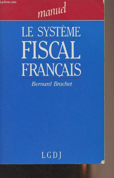 Le système fiscal français, manuel