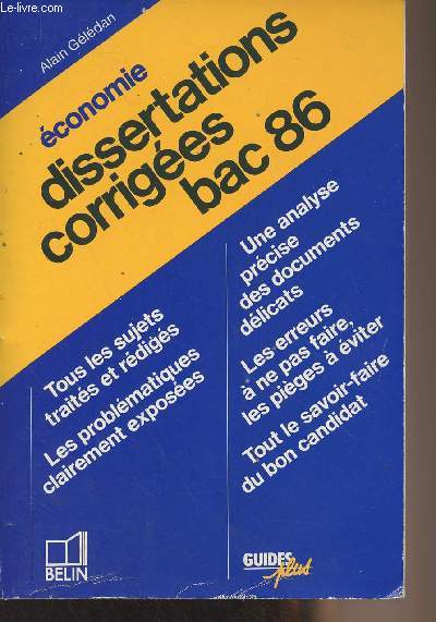 Economie, dissertations corriges bac 86 - 