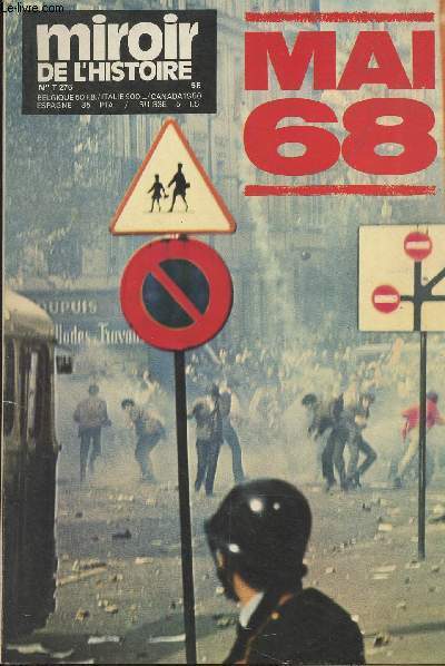 Miroir de l'Histoire n T276, juin-juillet 1973 - Mai 68 : un printemps explosif - Un jeu : la 