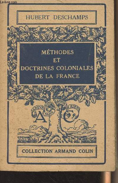 Mthodes et doctrines coloniales de la France - Collection 