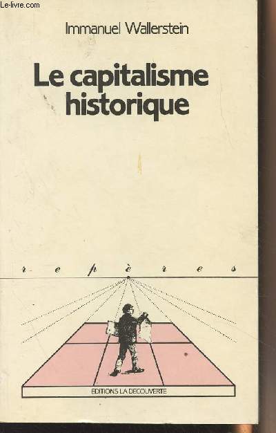 Le capitalisme historique - 