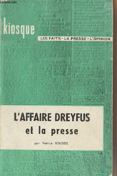 L'affaire Dreyfus et la presse - 