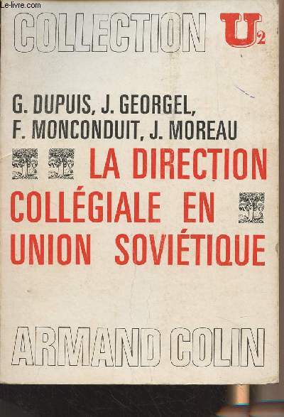 La direction collgiale en Union Sovitique - Collection U n215