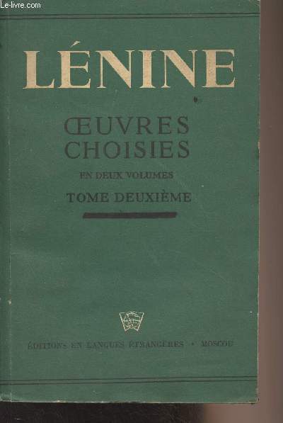 Oeuvres choisies en deux volumes - Tome deuxime seul