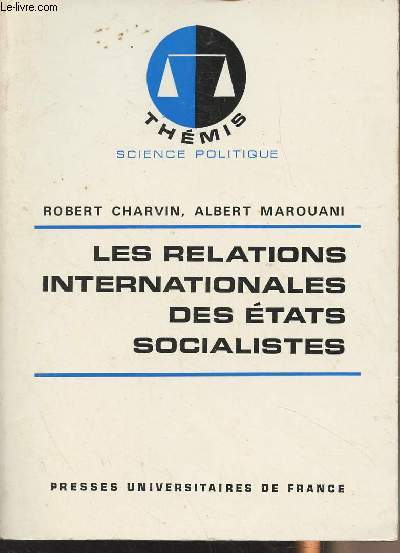 Les relations internationales des tats socialistes - 