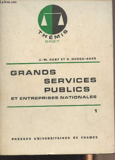 Grands services publics et entreprises nationales - 1 - 