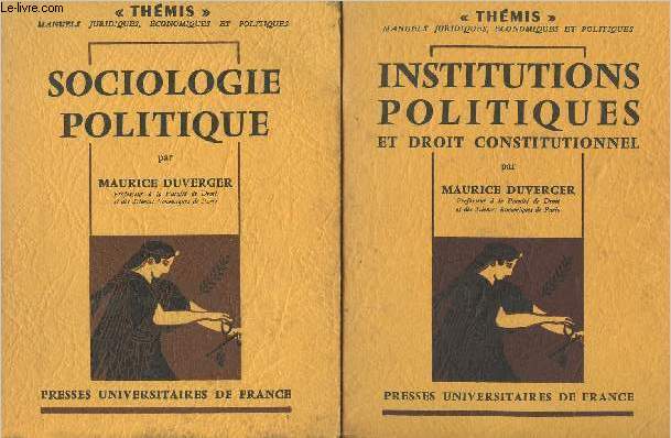 Lot de deux livres : Sociologie politique + Institutions politiques et droit constitutionnel - 