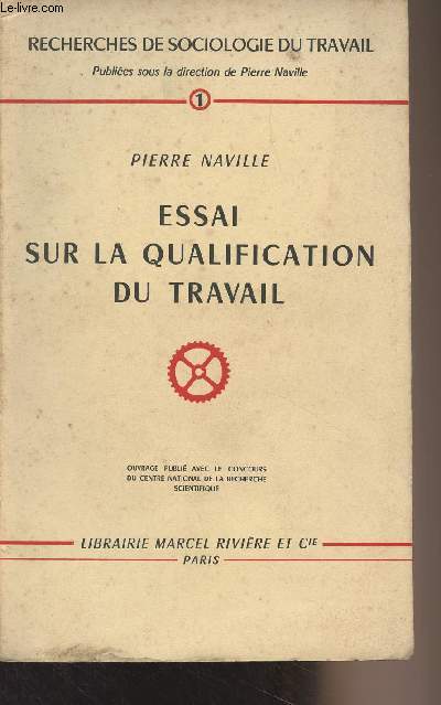 Essai sur la qualification du travail - 