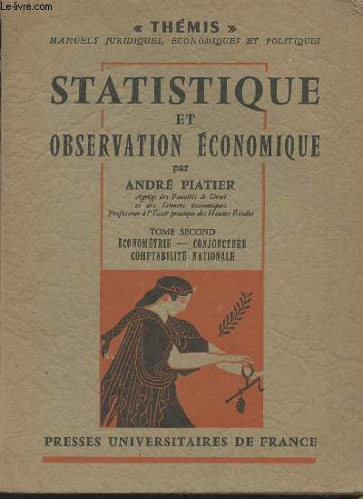 Statistique et observation conomique - T2 : Economtrie, conjoncture, comptabilit nationale - 