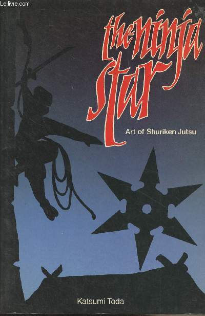 The Ninja Star, Art of Shuriken Jutsu