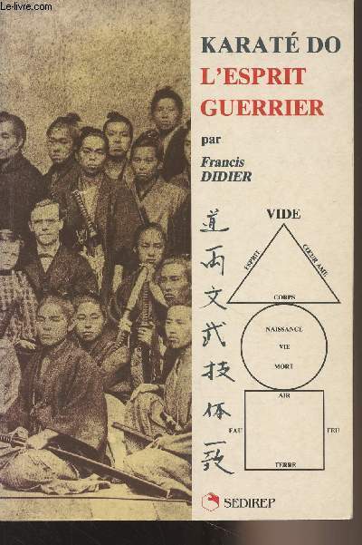 Karat Do l'esprit guerrier
