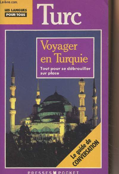 Voyager en Turquie - Guide de conversation - 