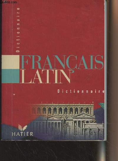 Dictionnaire Franais/Latin