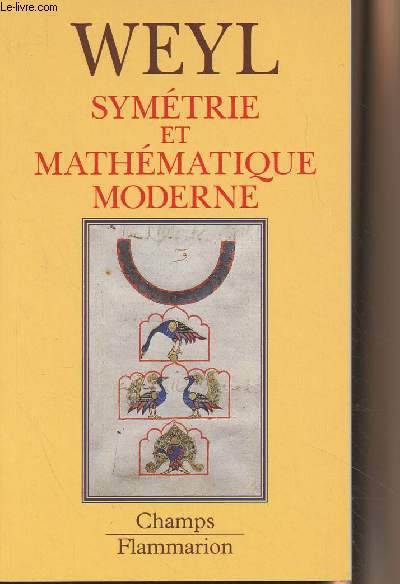 Symtrie et mathmatique moderne - Collection 