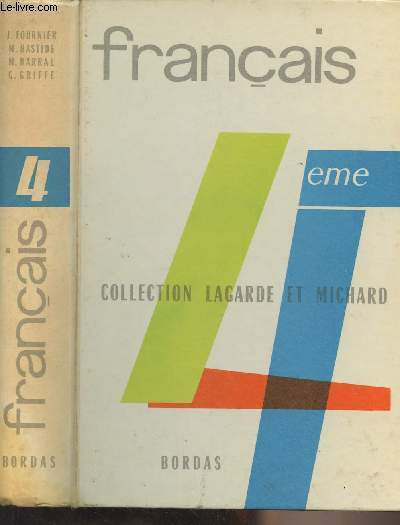 Tome III - Franais, classe de 4e - Collection 