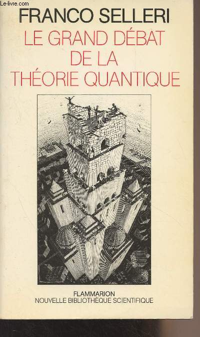 Le grand dbat de la thorie quantique - 
