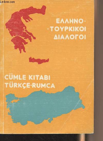 Livre en grec et turc - Cmle Kitabi Trke Rumca (voir photo)